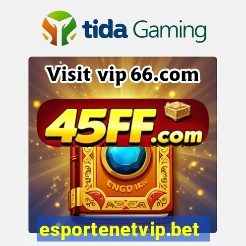 esportenetvip.bet - apostas online